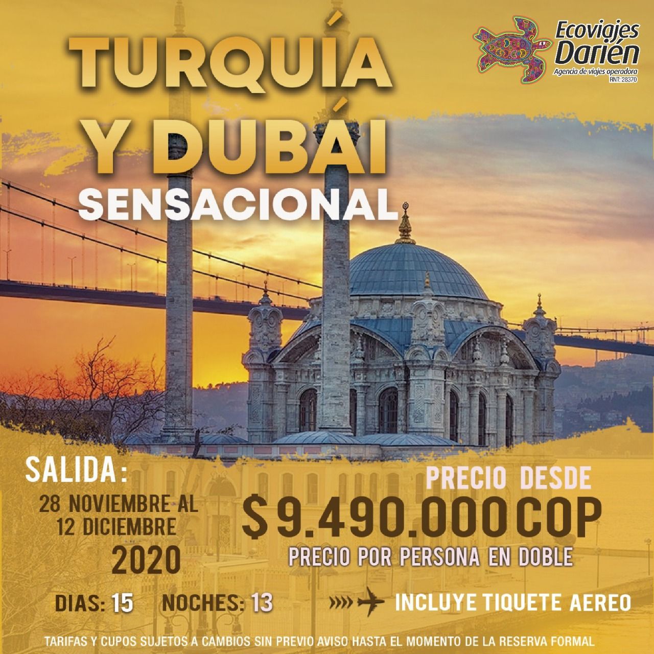 TURQUIA Y DUBAI SENSACIONAL  INCLUYE TIQUETE AREO