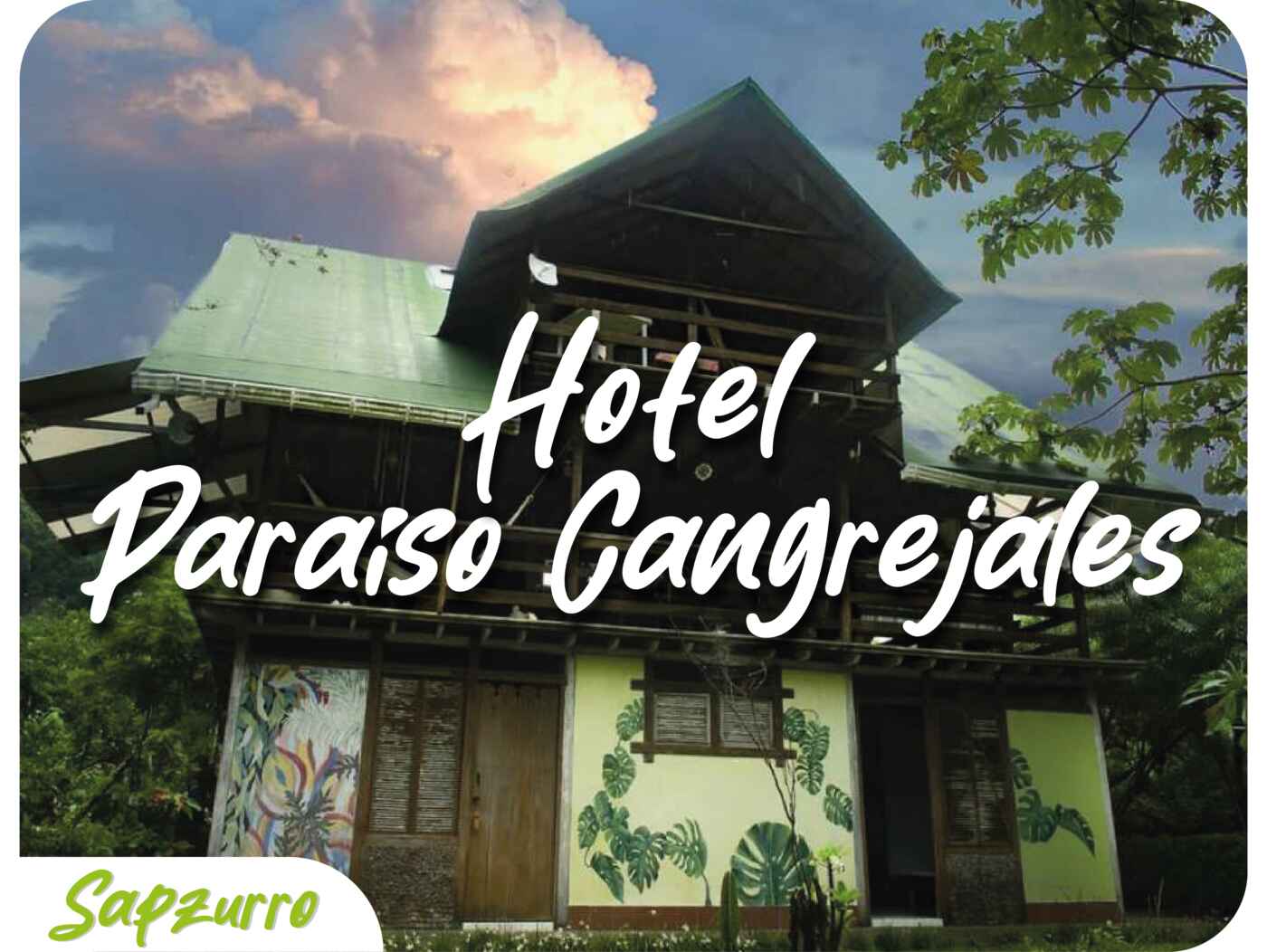 Hotel Paraso Cangrejales